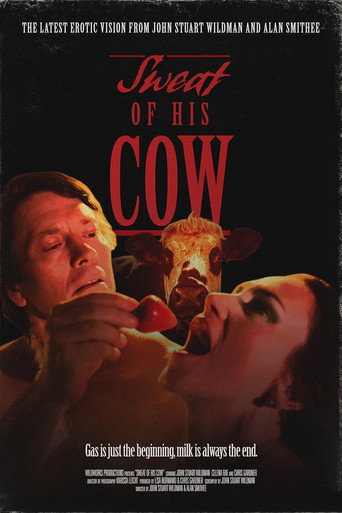 Poster for SWEAT OF HIS COW