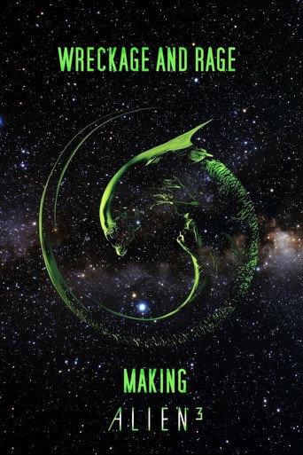 Poster for Wreckage and Rage: Making 'Alien³'