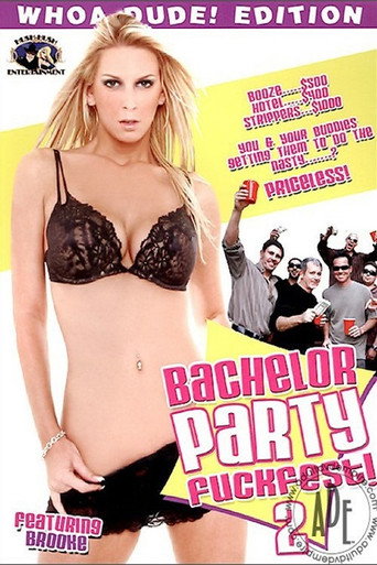 Poster for Bachelor Party Fuckfest 2