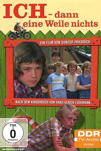 Poster for Ich - Dann eine Weile nichts