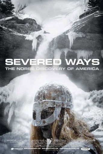 Poster for Severed Ways: The Norse Discovery of America