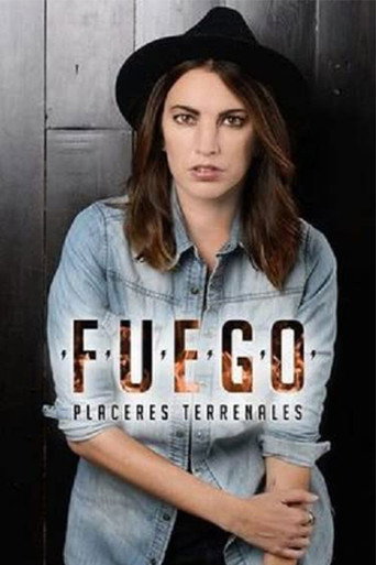 Poster for Fuego, placeres terrenales