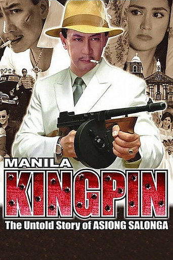 Poster for Manila Kingpin: The Asiong Salonga Story