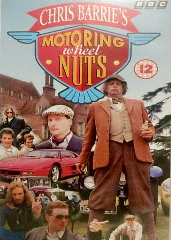 Poster for Chris Barrie's Motoring Wheel Nuts
