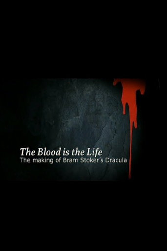 Poster for The Blood Is the Life: The Making of 'Bram Stoker's Dracula'
