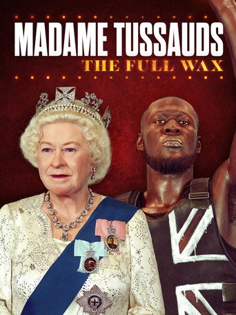 Poster for Madame Tussauds: The Full Wax