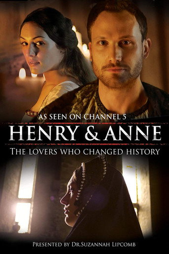 Poster for Henry and Anne: The Lovers Who Changed History
