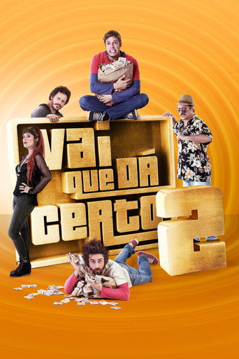 Poster for Vai Que Dá Certo 2