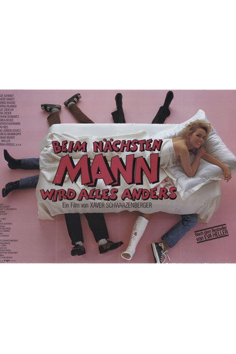 Poster for Beim nächsten Mann wird alles anders