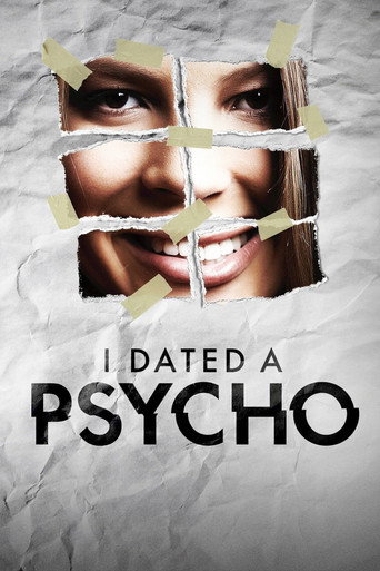 Poster for I Dated a Psycho