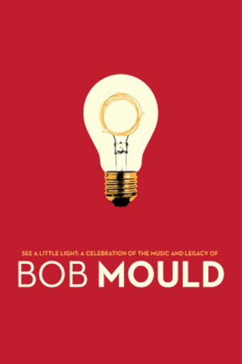 Poster for See a Little Light: A Celebration of the Music and Legacy of Bob Mould