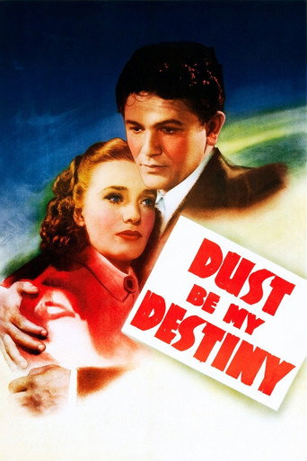 Poster for Dust Be My Destiny