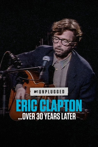 Poster for Eric Clapton Unplugged… Over 30 Years Later