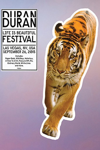 Poster for Duran Duran: Life Is Beautiful Festival