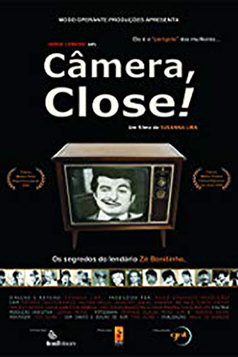 Poster for Câmera, Close!