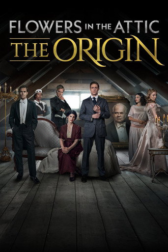 Poster for Flowers in the Attic: The Origin