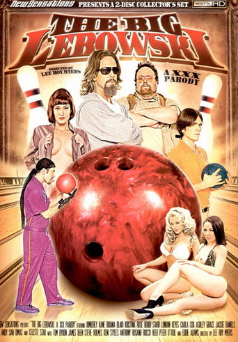 Poster for The Big Lebowski: A XXX Parody