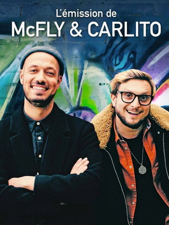 Poster for L'Émission de McFly & Carlito