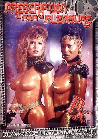 Poster for Prescription For Pleasure