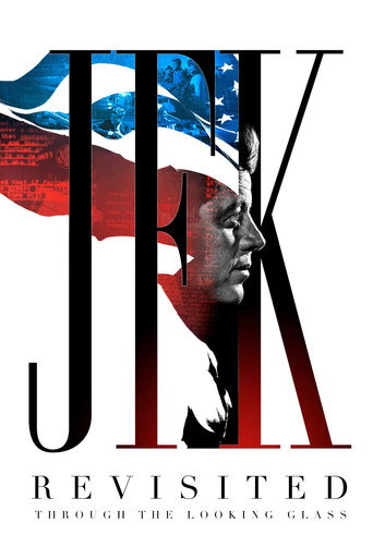 Poster for JFK Revisited: Through the Looking Glass