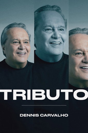 Poster for Tributo: Dennis Carvalho