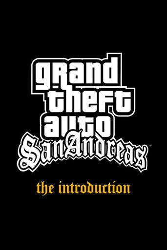 Poster for Grand Theft Auto: San Andreas - The Introduction