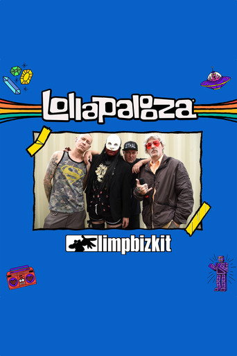 Poster for Limp Bizkit - Live at Lollapalooza 2021