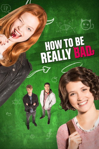 Poster for How to Be Really Bad