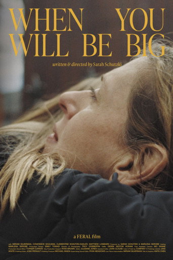 Poster for When You Will Be Big