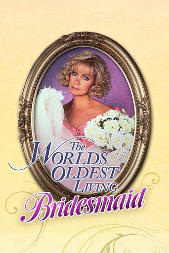 Poster for The World's Oldest Living Bridesmaid