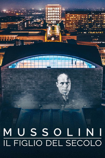 Poster for Mussolini il figlio del secolo