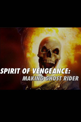 Poster for Spirit of Vengeance: Making Ghost Rider