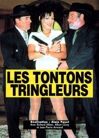 Poster for Les Tontons tringleurs