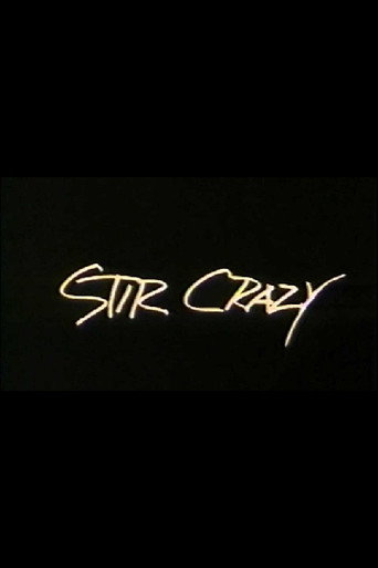 Poster for Stir Crazy