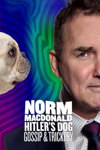 Poster for Norm Macdonald: Hitler's Dog, Gossip & Trickery