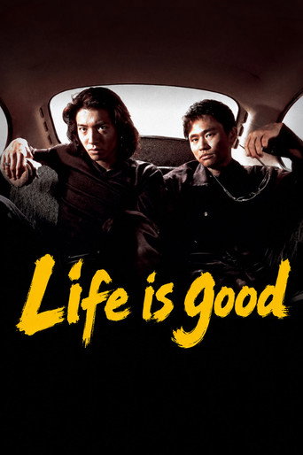 Poster for Life is Good