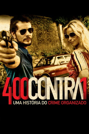 Poster for 400 Against 1: A History of Organized Crime
