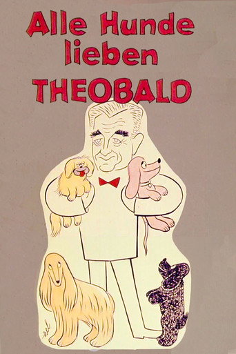 Poster for Alle Hunde lieben Theobald