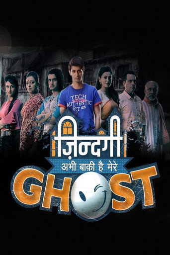 Poster for Zindagi Abhi Baki Hai Mere Ghost