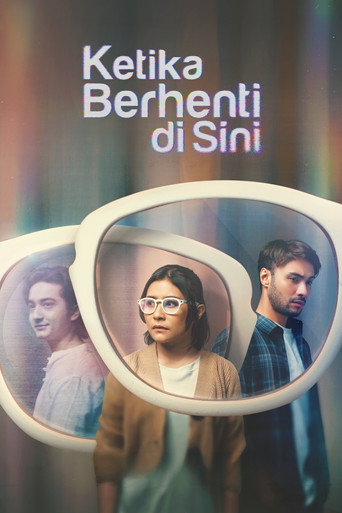 Poster for Ketika Berhenti di Sini