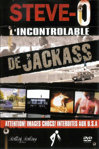 Poster for Steve-O - L'incontrolable de jackass