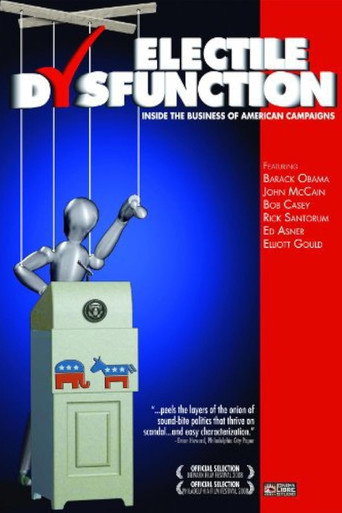 Poster for Electile Dysfunction: Inside the Business of American Campaigns