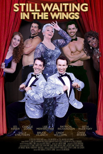 Poster for Waiting in the Wings: Still Waiting