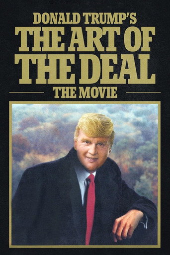 Poster for Donald Trump's The Art of the Deal: The Movie