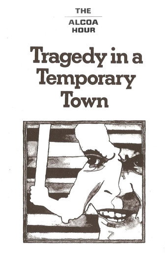 Poster for Tragedy in a Temporary Town