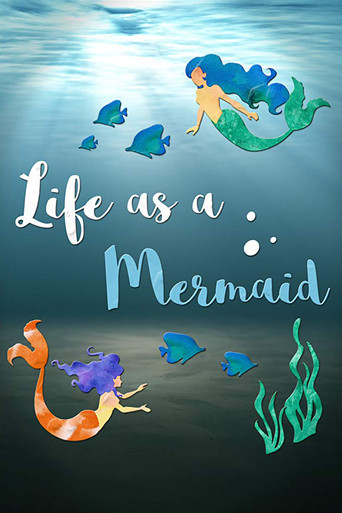 Poster for Life as a Mermaid