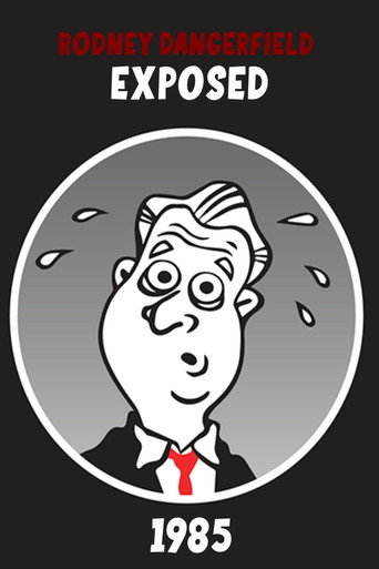 Poster for Rodney Dangerfield: Exposed!
