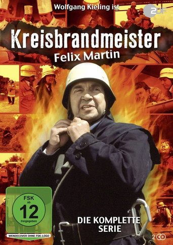 Poster for Kreisbrandmeister Felix Martin