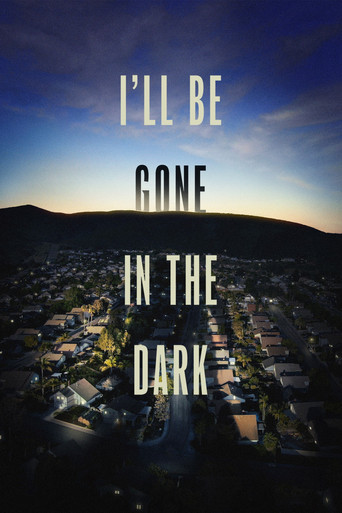 Poster for I'll Be Gone in the Dark
