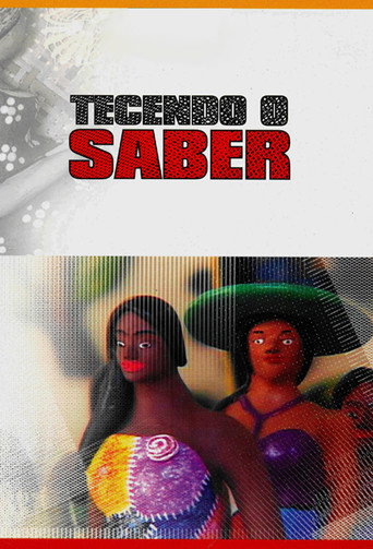 Poster for Tecendo o Saber